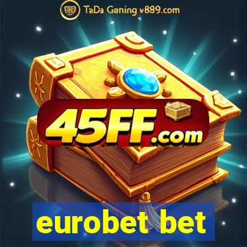 eurobet bet